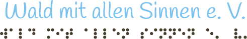 Wald mit allen Sinnen e. V.
